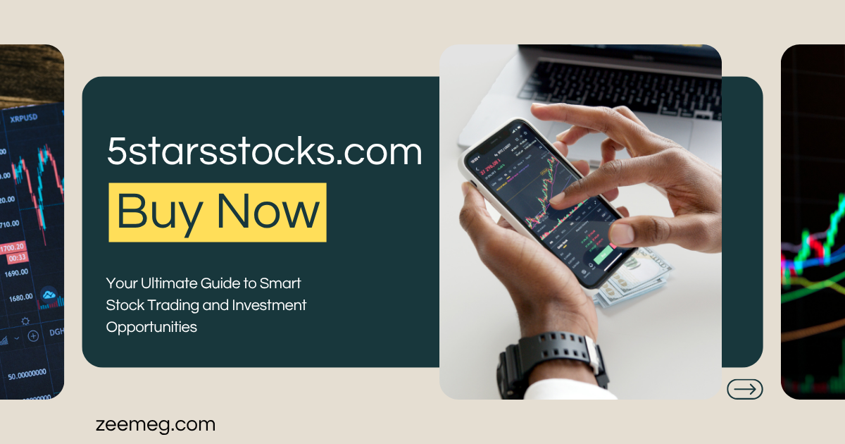 5starsstocks.com Buy Now: Your Ultimate Guide to Smart Stock Trading and Investment Opportunities